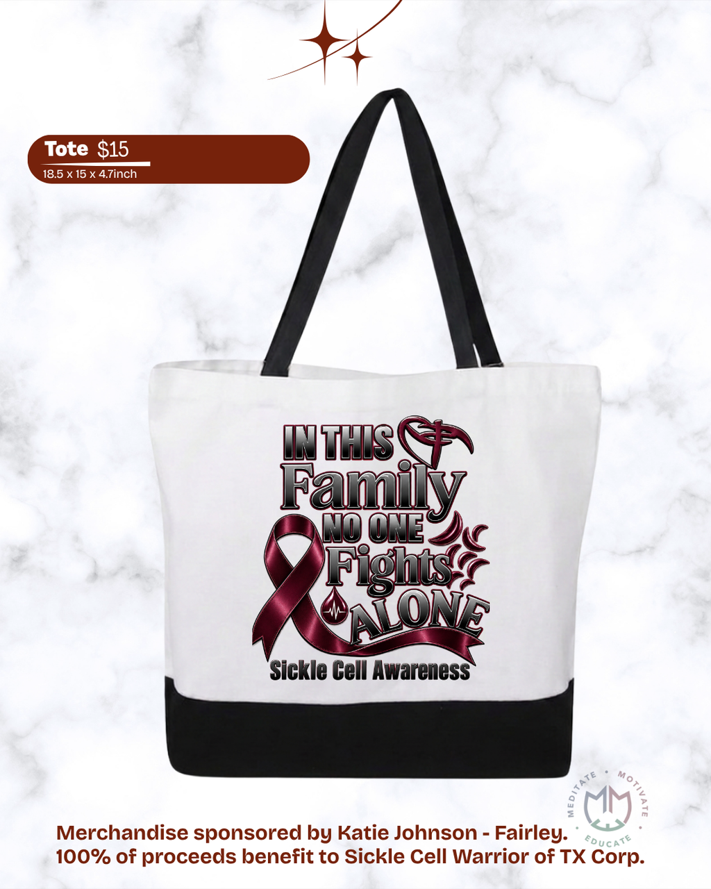 In This Family No One Fights Alone Sickle Cell Awareness Tote Bag