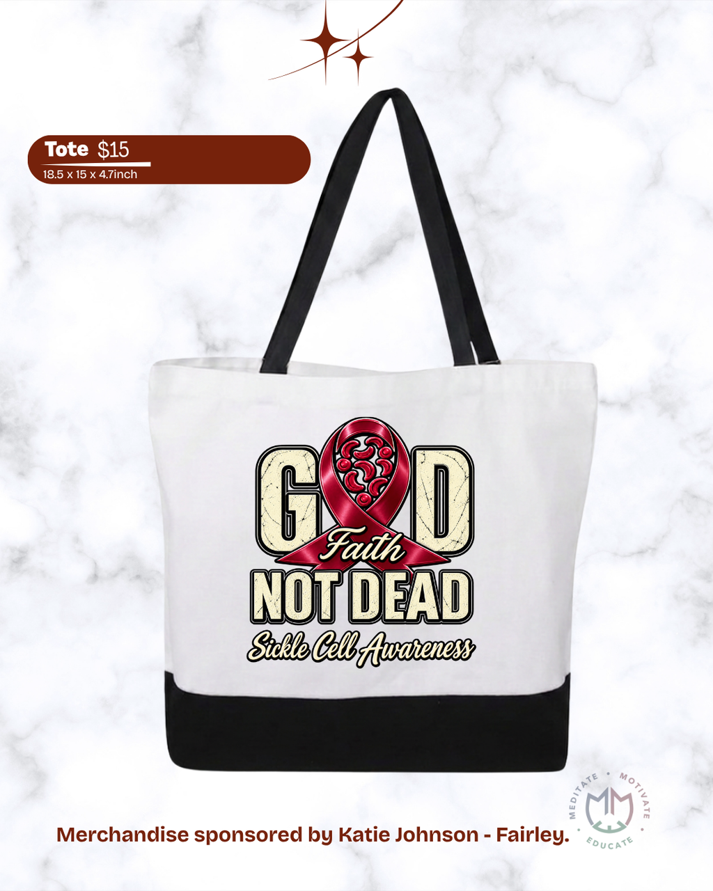 God Not Dead – Sickle Cell Awareness Tote Bag